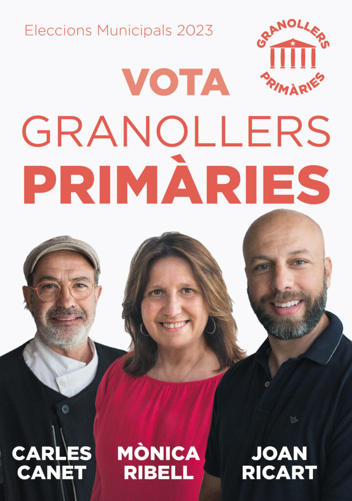 Cartell electoral de Granollers Primàries per a les Eleccions Municipals 2023 amb els tres primers de la llista: Joan Ricart, Mònica Ribell i Carles Canet